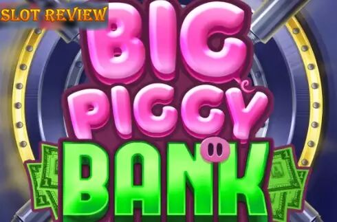 Big Piggy Bank slot